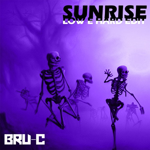 Bru - C - Sunrise (Low E Hard Edit) cover art